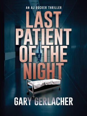 cover image of Last Patient of the Night